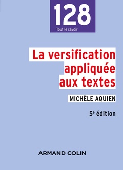 Couverture de l’ouvrage La versification appliquée aux textes - 5e éd.