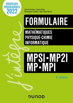 Cover of the book Formulaire MPSI-MP2I-MP-MPI - 8e éd.