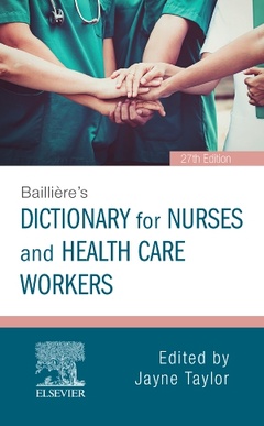 Couverture de l’ouvrage Bailliere's Dictionary for Nurses and Health Care Workers