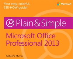 Cover of the book Microsoft Office Professional 2013 Plain & Simple