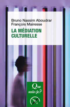 Cover of the book La Médiation culturelle