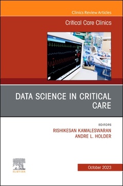 Cover of the book Data Science in Critical Care, An Issue of Critical Care Clinics