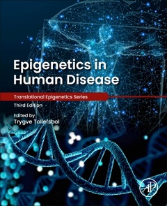Couverture de l’ouvrage Epigenetics in Human Disease