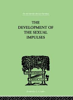 Couverture de l’ouvrage The Development Of The Sexual Impulses