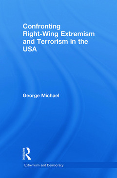 Cover of the book Confronting Right Wing Extremism and Terrorism in the USA