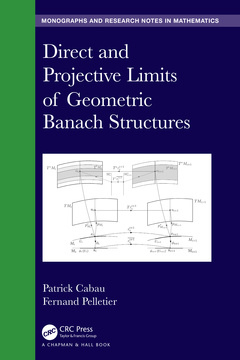 Couverture de l’ouvrage Direct and Projective Limits of Geometric Banach Structures.