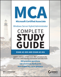 Couverture de l’ouvrage MCA Windows Server Hybrid Administrator Complete Study Guide with 400 Practice Test Questions