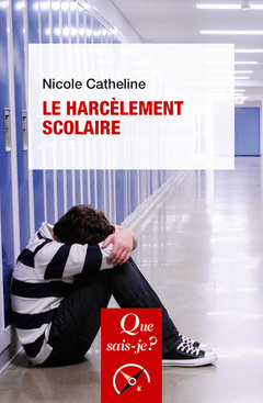 Cover of the book Le Harcèlement scolaire