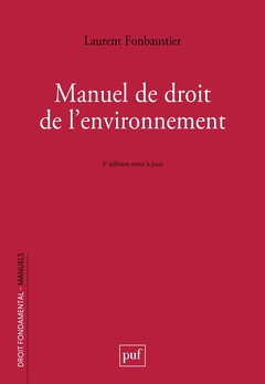 Cover of the book Manuel de droit de l'environnement