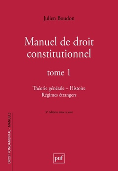 Couverture de l’ouvrage Manuel de droit constitutionnel. Tome I