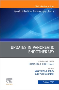 Couverture de l’ouvrage Updates in Pancreatic Endotherapy, An Issue of Gastrointestinal Endoscopy Clinics