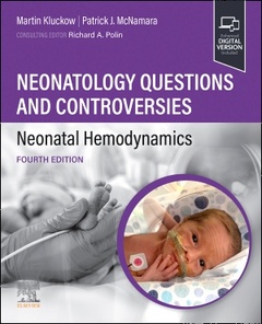 Couverture de l’ouvrage Neonatology Questions and Controversies: Neonatal Hemodynamics