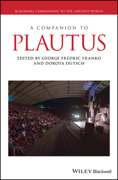 Couverture de l’ouvrage A Companion to Plautus