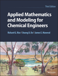 Couverture de l’ouvrage Applied Mathematics and Modeling for Chemical Engineers
