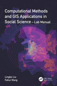 Couverture de l’ouvrage Computational Methods and GIS Applications in Social Science - Lab Manual