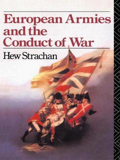Cover of the book European Armies and the Conduct of War