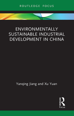 Couverture de l’ouvrage Environmentally Sustainable Industrial Development in China