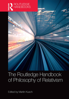 Couverture de l’ouvrage The Routledge Handbook of Philosophy of Relativism