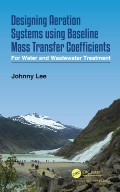 Couverture de l’ouvrage Designing Aeration Systems using Baseline Mass Transfer Coefficients