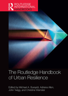 Couverture de l’ouvrage The Routledge Handbook of Urban Resilience