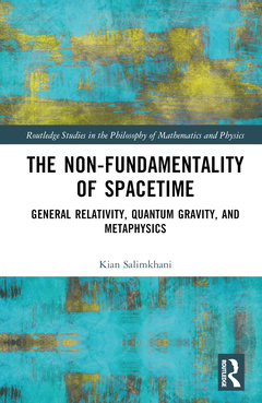 Couverture de l’ouvrage The Non-Fundamentality of Spacetime