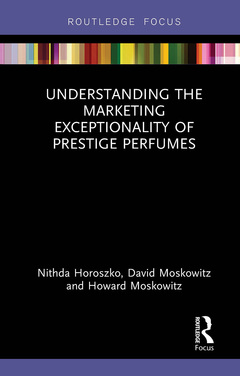Cover of the book Understanding the Marketing Exceptionality of Prestige Perfumes