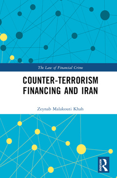 Couverture de l’ouvrage Counter-Terrorism Financing and Iran