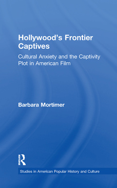 Couverture de l’ouvrage Hollywood's Frontier Captives