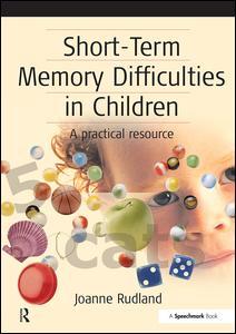 Couverture de l’ouvrage Short-Term Memory Difficulties in Children