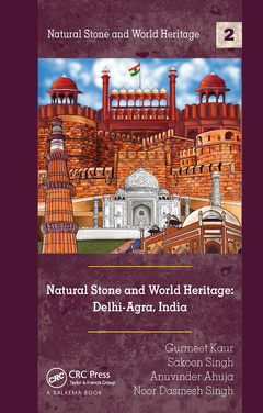 Couverture de l’ouvrage Natural Stone and World Heritage: Delhi-Agra, India