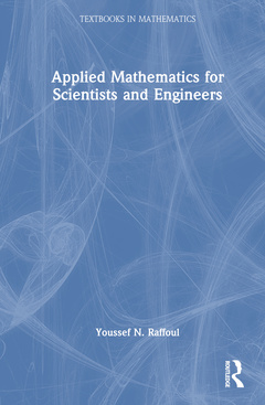 Couverture de l’ouvrage Applied Mathematics for Scientists and Engineers
