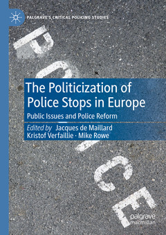 Couverture de l’ouvrage The Politicization of Police Stops in Europe