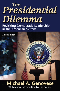 Couverture de l’ouvrage The Presidential Dilemma