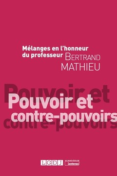 Couverture de l’ouvrage Mélanges en l'honneur de Bertrand Mathieu