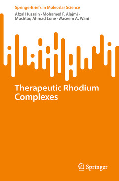 Cover of the book Therapeutic Rhodium Complexes