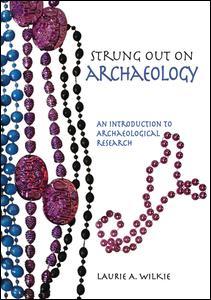 Couverture de l’ouvrage Strung Out on Archaeology
