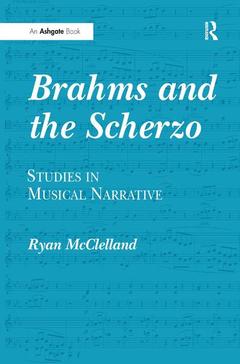 Couverture de l’ouvrage Brahms and the Scherzo