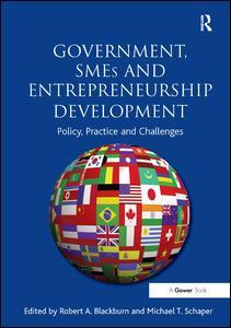 Couverture de l’ouvrage Government, SMEs and Entrepreneurship Development