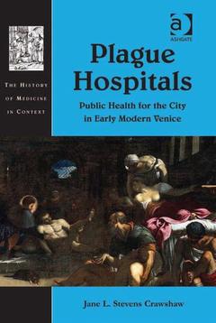 Couverture de l’ouvrage Plague Hospitals