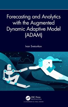 Couverture de l’ouvrage Forecasting and Analytics with the Augmented Dynamic Adaptive Model (ADAM)