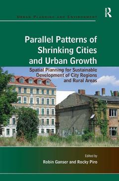 Couverture de l’ouvrage Parallel Patterns of Shrinking Cities and Urban Growth
