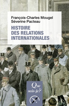 Couverture de l’ouvrage Histoire des relations internationales, de 1815 à nos jours