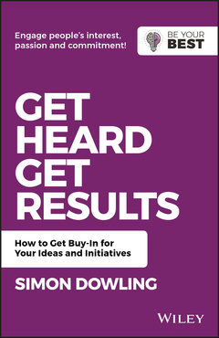 Couverture de l’ouvrage Get Heard, Get Results