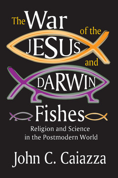 Couverture de l’ouvrage The War of the Jesus and Darwin Fishes