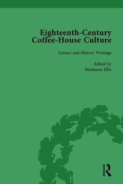 Couverture de l’ouvrage Eighteenth-Century Coffee-House Culture, vol 4