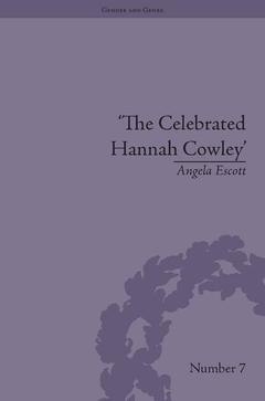 Couverture de l’ouvrage The Celebrated Hannah Cowley
