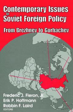 Couverture de l’ouvrage Contemporary Issues in Soviet Foreign Policy