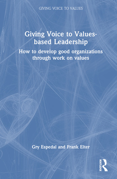 Couverture de l’ouvrage Giving Voice to Values-based Leadership