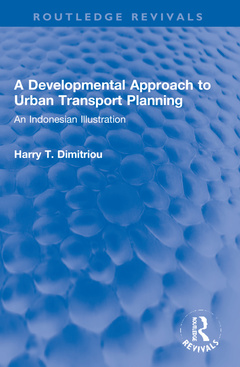 Couverture de l’ouvrage A Developmental Approach to Urban Transport Planning