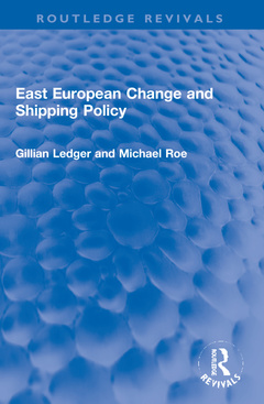 Couverture de l’ouvrage East European Change and Shipping Policy
